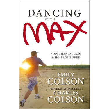 The Dancing with Max: A Mother and Son Who Broke Free