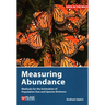 Measuring Abundance: Methods for the Estimation of Population Size and Species Richness