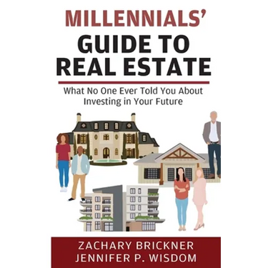 Millennials' Guide to Real Estate