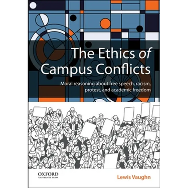 The Ethics of Campus Conflicts