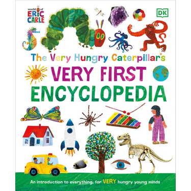 The Very Hungry Caterpillar's Very First Encyclopedia