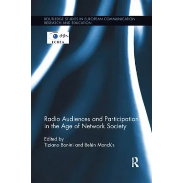 Radio Audiences and Participation in the Age of Network Society