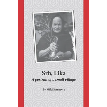 Srb, Lika: A portrait of a small village