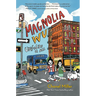 Magnolia Wu Unfolds It All: (A Newbery Honor Book)