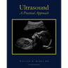Ultrasound: A Practical Approach