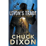 Levon's Trade: A Vigilante Justice Thriller