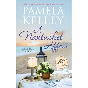 A Nantucket Affair: Large Print Edition