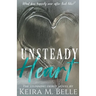 Unsteady Heart