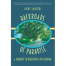 Backroads of Paradise: A Journey to Rediscover Old Florida
