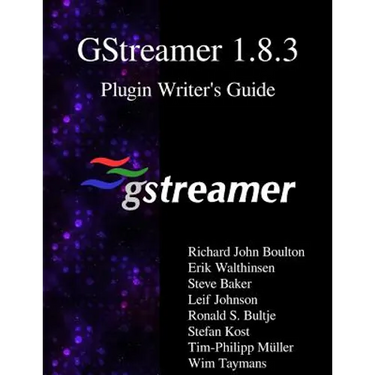 GStreamer 1.8.3 Plugin Writer's Guide