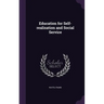 Education for Self-realisation and Social Service