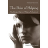 The Pain of Helping: Psychological Injury of Helping Professionals