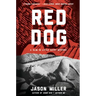Red Dog: A Slim in Little Egypt Mystery