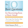 The 10 Best Questions for Recovering from a Heart Attack: The Script You Need to Take Control of Your Health