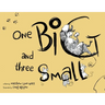 One Big and Three Small