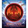 Wings of Fire: A Guide to the Dragon World
