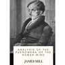 Analysis of the Phenomena of the Human Mind