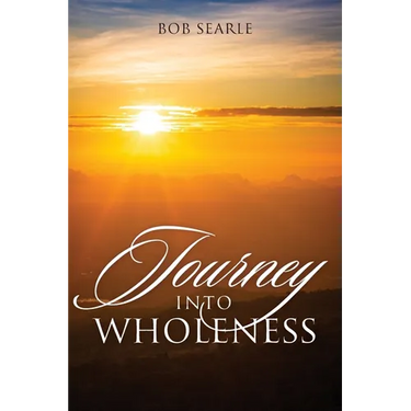 Journey Into Wholeness