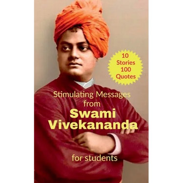 Stimulating Messages from Swami Vivekananda