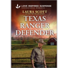 Texas Ranger Defender: A Thrilling Western Suspense Romance