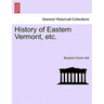 History of Eastern Vermont, etc.