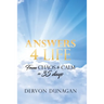 Answers 4 Life: From Chaos to Calm in 35 days