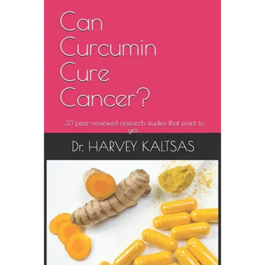 Can Curcumin Cure Cancer?: ...33 peer-reviewed research studies that point to yes