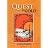 In Quest of Gold