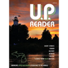 U.P. Reader -- Issue #3: Bringing Upper Michigan Literature to the World