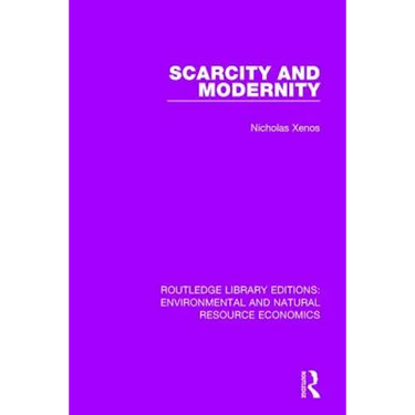 Scarcity and Modernity