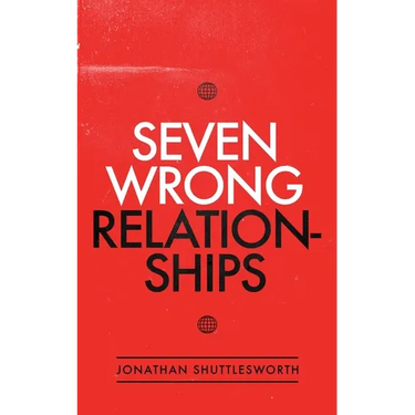 Seven Wrong Relationships