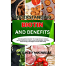 Understanding Biotin and Benefits: Unlocking Radiant Health: The Comprehensive Guide to Harness the Power of Hair Growth, Glowing Skin, and Nails, Boo