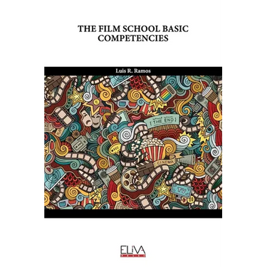 The Film School Basic Competencies