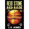 Reid Stone: Red Rage