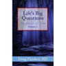 Life's Big Questions: The Gospel of John (Volume 1)