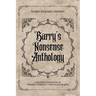Barry's Nonsense Anthology