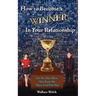 How to Become a Winner In Your Relationship