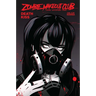 Zombie Makeout Club Vol. 3: Deathkiss