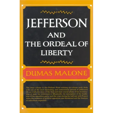 Jefferson and the Ordeal of Liberty - Volume III