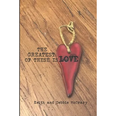 The Greatest of These is Love