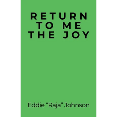 Return to Me the Joy