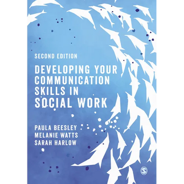 Developing Your Communication Skills in Social Work