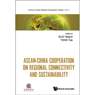 Asean-China Cooperation on Regional Connectivity & Sustain