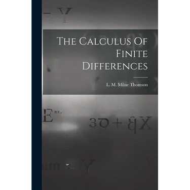 The Calculus Of Finite Differences