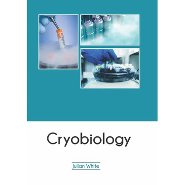 Cryobiology