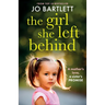 The Girl She Left Behind