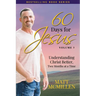 60 Days for Jesus, Volume 3: Understanding Christ Better, Two Months at a Time