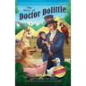 The Story of Doctor Dolittle, Revised, Newly Illustrated Edition