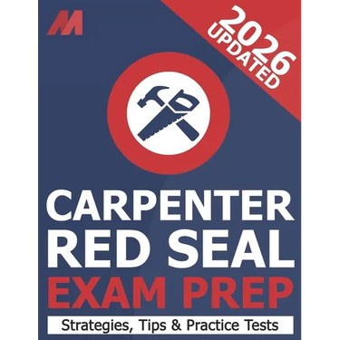 Red Seal Carpenter Exam Prepetition Book - Practice Test, Exam Strategies and Tips
