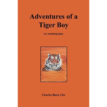 Adventures of a Tiger Boy: An Autobiography